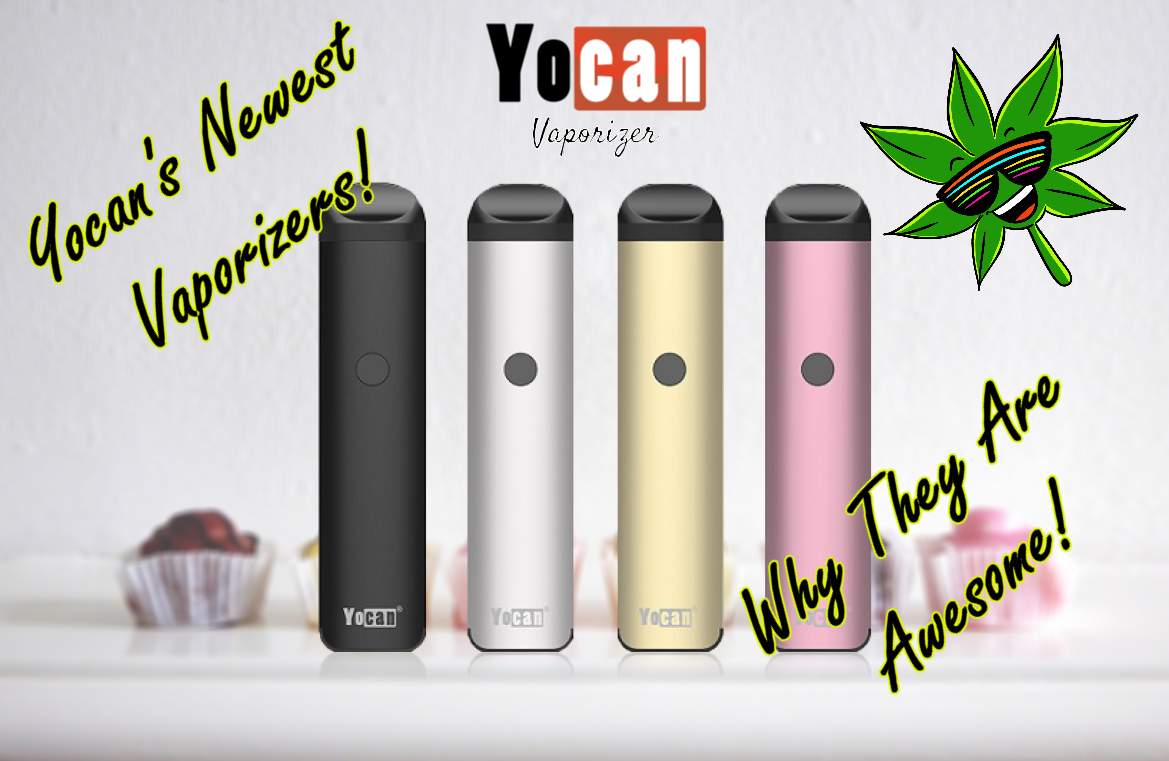 yocan-s-newest-vaporizers-and-why-they-are-awesome