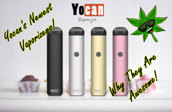 Yocan's Newest Vaporizers and Why They Are Awesome