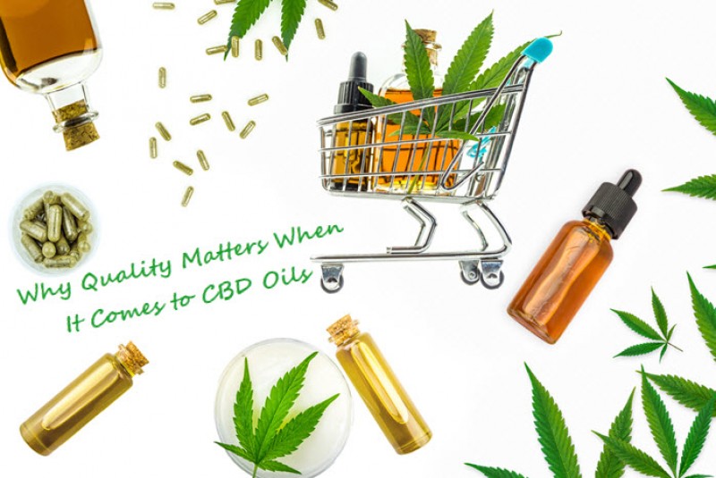 cbd oils and why quality matters