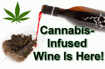 Cannabis-Infused Wine Is Now For Sale