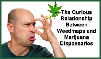 The Curious Relationship between Weedmaps and Marijuana Dispensaries