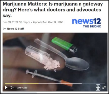 Ending off 2021 with a Bit of 'Marijuana is a Gateway Drug' Reefer Madness  from Channel 12 News