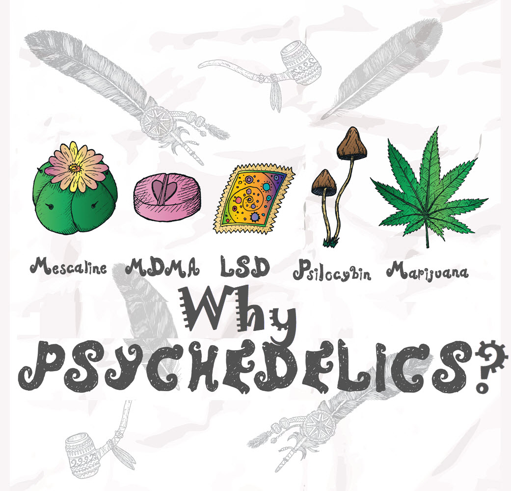 I'm Good With Weed So Why Should I Try Psychedelics?