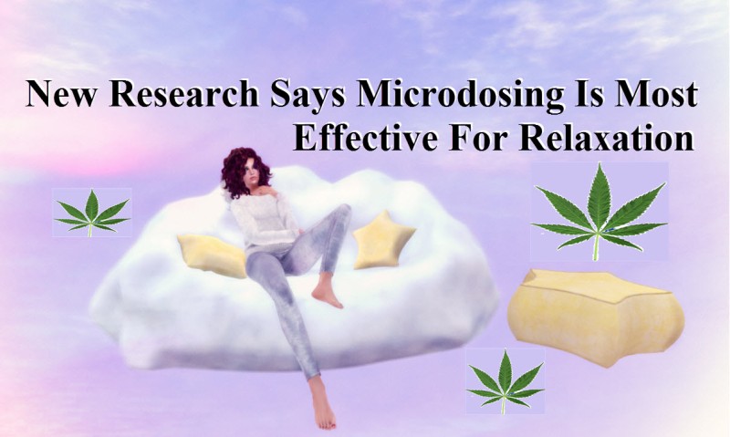 cannabis microdosing for relaxation