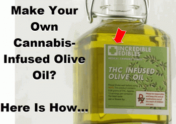 Make Your Own Cannabis-Infused Olive Oil
