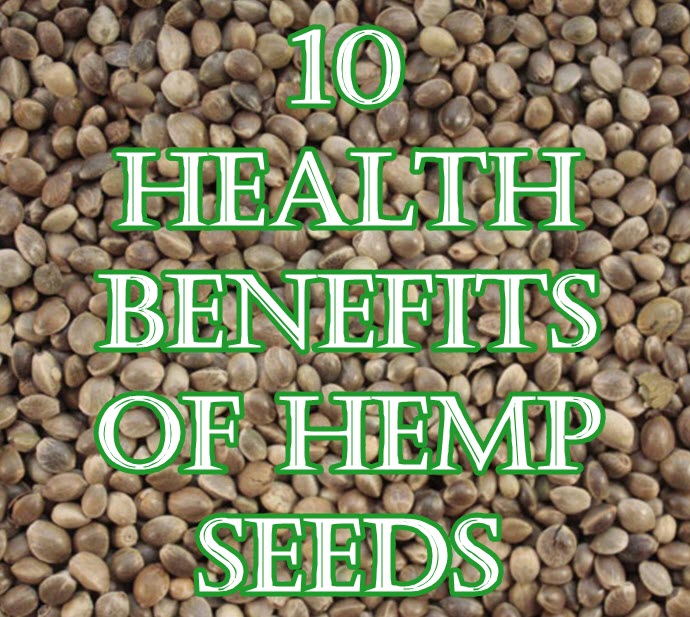 10 Health Benefits Of Hemp Seeds