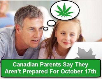 Canadian Parents Say They Aren't Prepared For October 17th