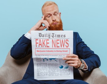 Is 'Good News' the New 'Fake News' in the Cannabis Industry?
