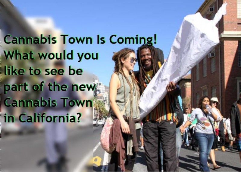 Cannabis town California