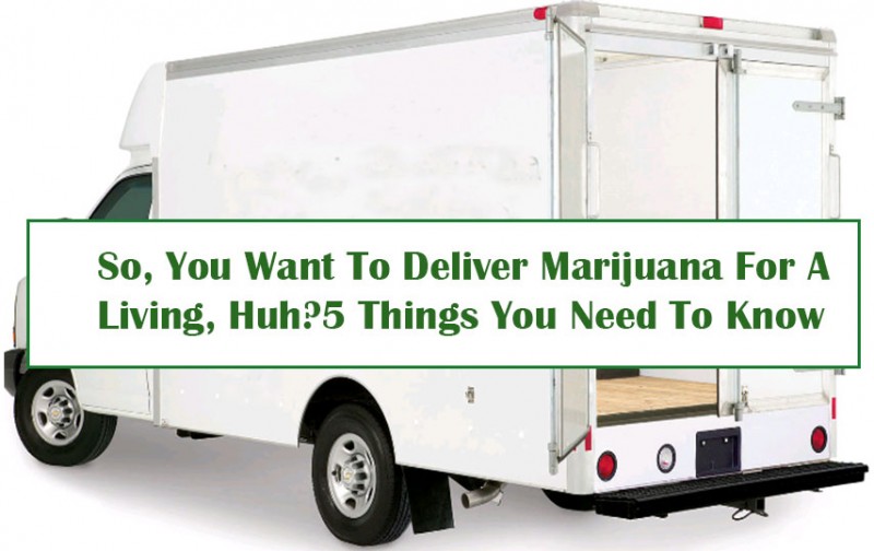 marijuana delivery