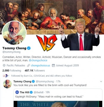 Tommy Chong's Politically Wild Twitter Account - Is He Really Writing This Stuff?
