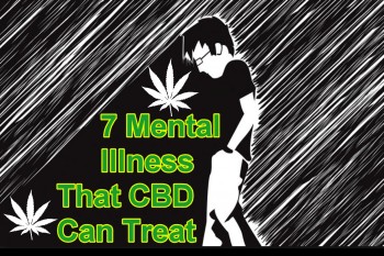 7 Mental Illness That CBD Can Treat