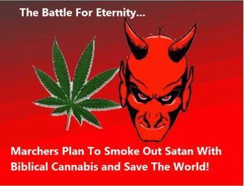 Can Biblical Cannabis Defeat Satan?  We Are About To Find Out