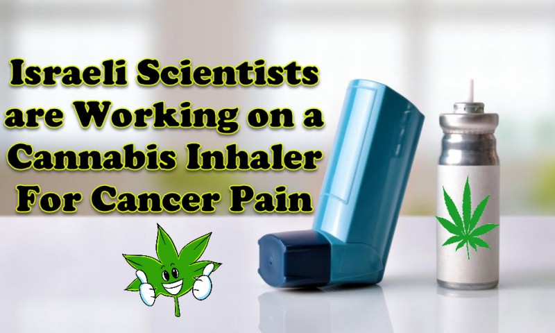 cannabis inhaler for cancer
