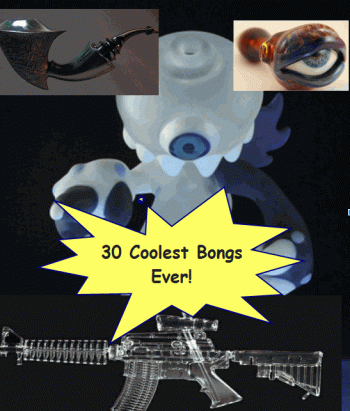 The World’s 30 Coolest Bongs