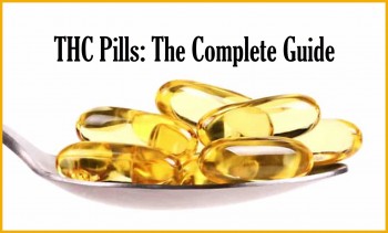 THC Pills - The Complete Guide