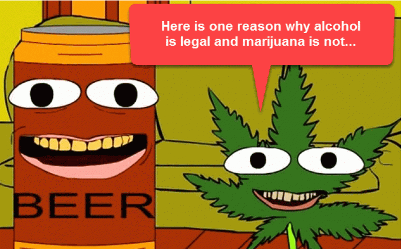 alcohol legal and weed not