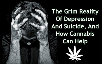 The Grim Reality Of Depression And Suicide, And How Cannabis Can Help