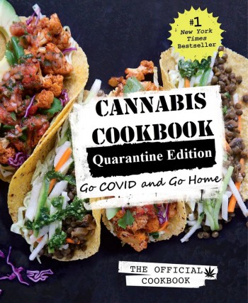 The Cannabis Cookbook for Quarantine Cooking
