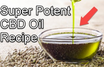 A Super Potent CBD Oil Recipe