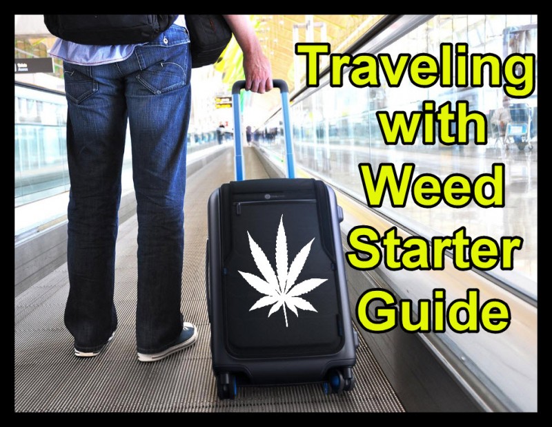 traveling with weed