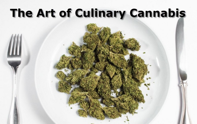 art of culinary cannabis