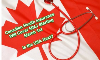 Canadian Health Insurance Will Cover MMJ Starting March 1st