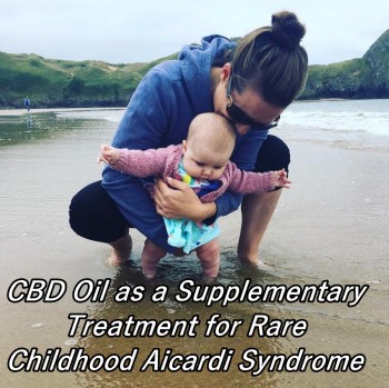 CBD as a Supplementary Treatment for Rare Childhood Aicardi Syndrome