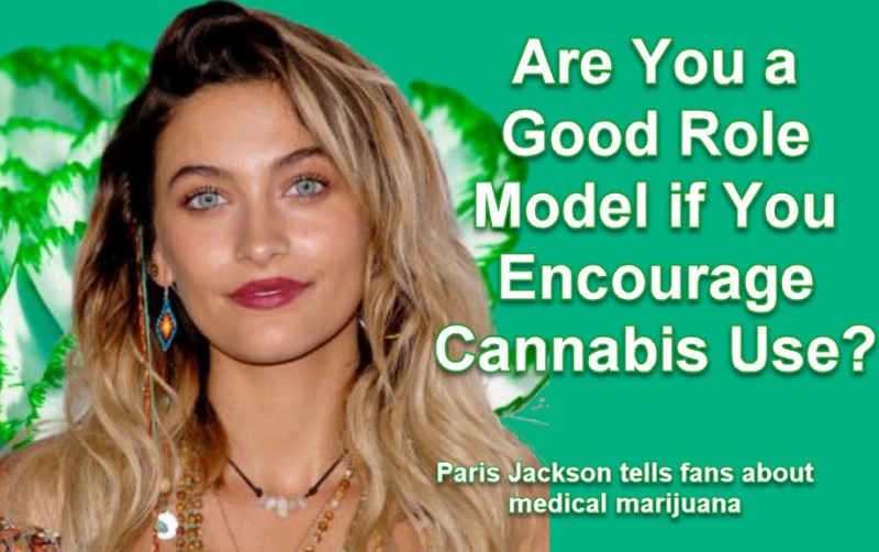 Paris Jackson on cannabis