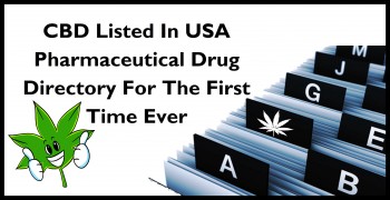 CBD Now Listed In USA Pharmaceutical Drug Directory For The First Time Ever