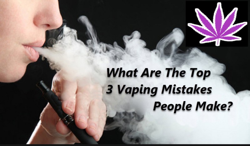 vaping mistakes