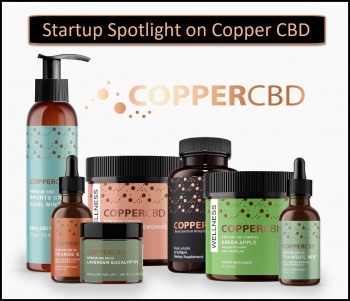 Startup Spotlight - How Copper CBD Took the CBD Space by Storm