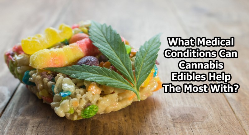 cannabis edibles for medicine