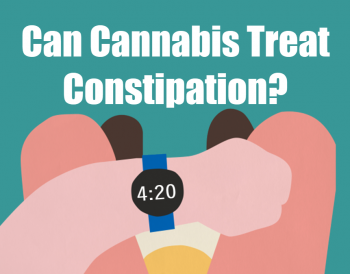 Can Cannabis Treat Constipation?