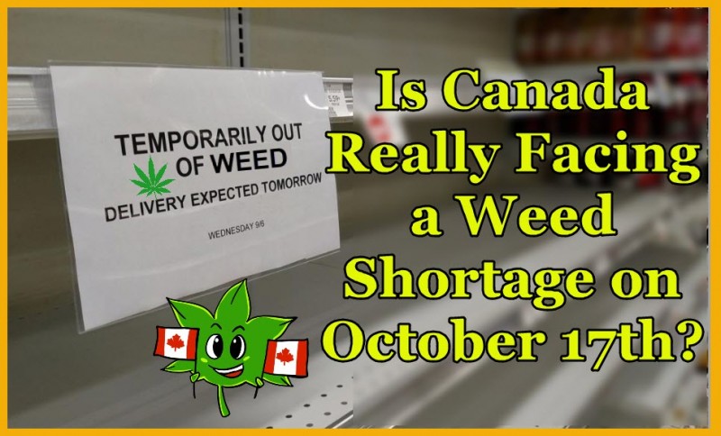 weed shortages in Canada