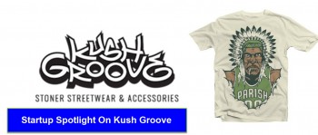 Startup Spotlight : Kush Groove Hip Hop Head Shop