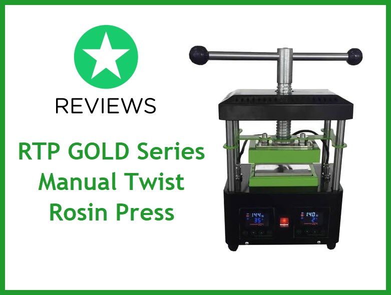 RTP GOLD Series Manual Twist Rosin Press Review