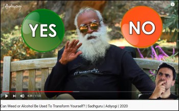 Can You Use Marijuana for a Spiritual Transformation? Where I Disagree with Sadhguru