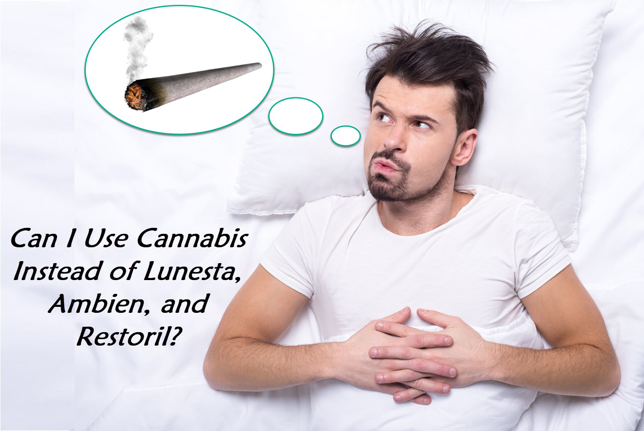 Marijuana Sleep - Can I Use Cannabis Instead Of Lunesta, Ambien, And ...