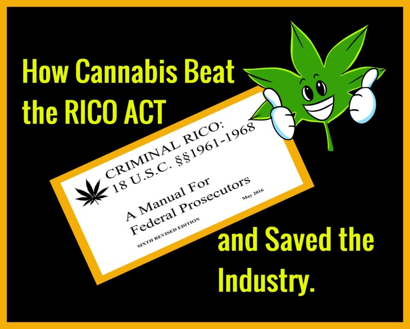 RICO ACT and marijuana