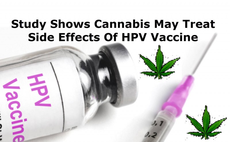 hpv vaccine side effects and cannabis