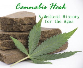 Cannabis Hash - A Medical History for the Ages