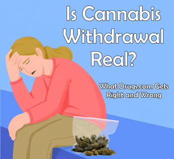 Cannabis Withdrawal Pangs - Is It Real or Imaginary if You Try and Quit Weed?