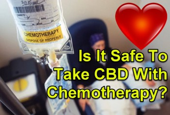 Is It Safe To Take CBD With Chemotherapy?