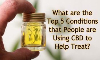 What are the Top 5 Reasons Why People are Using CBD?