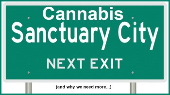 Cannabis Sanctuary Cities May Bring The Feds To Their Knees