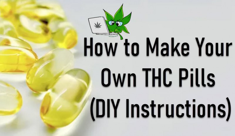 how to make thc pills
