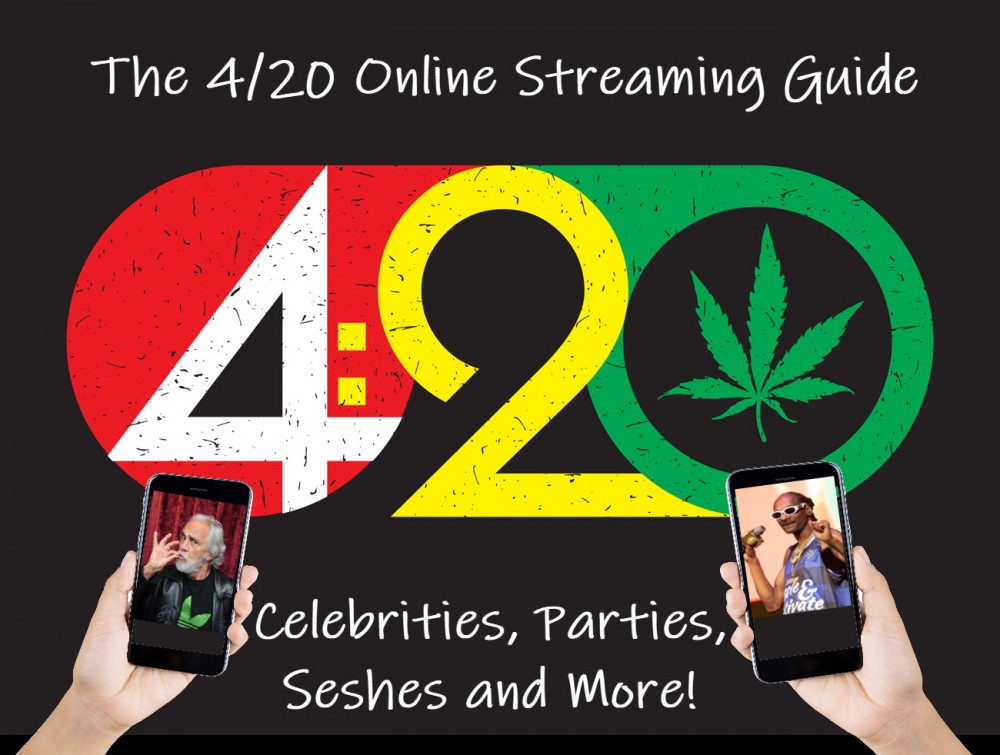 420 ONLINE EVENTS AND STREAMING PARTIES
