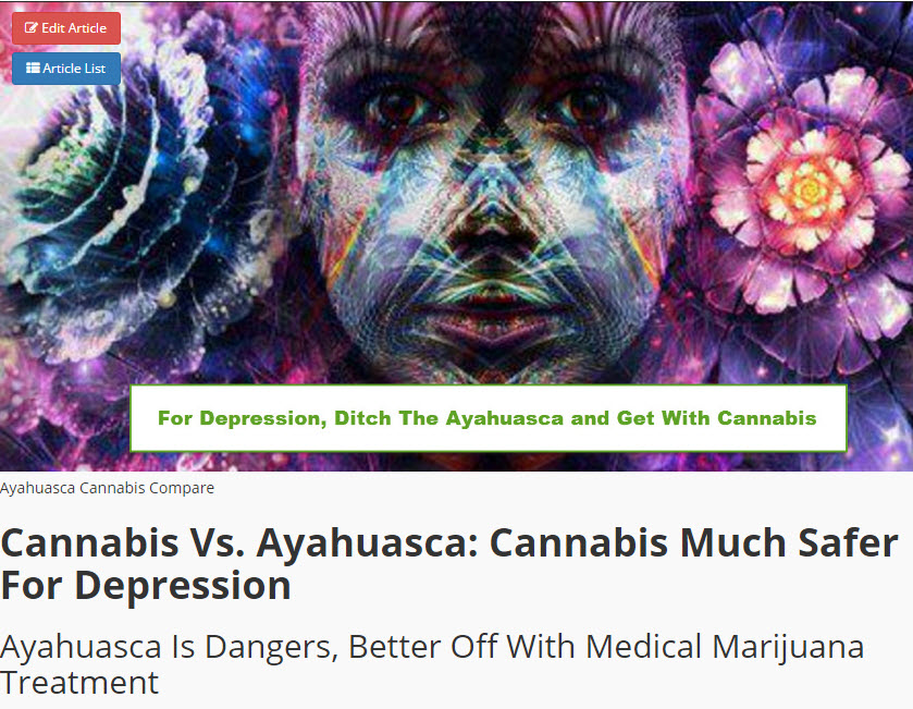 AYAHUASCA AND MARIJUANA