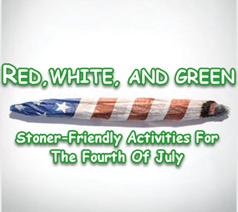 4TH OF JULY CANNABIS EVENTS